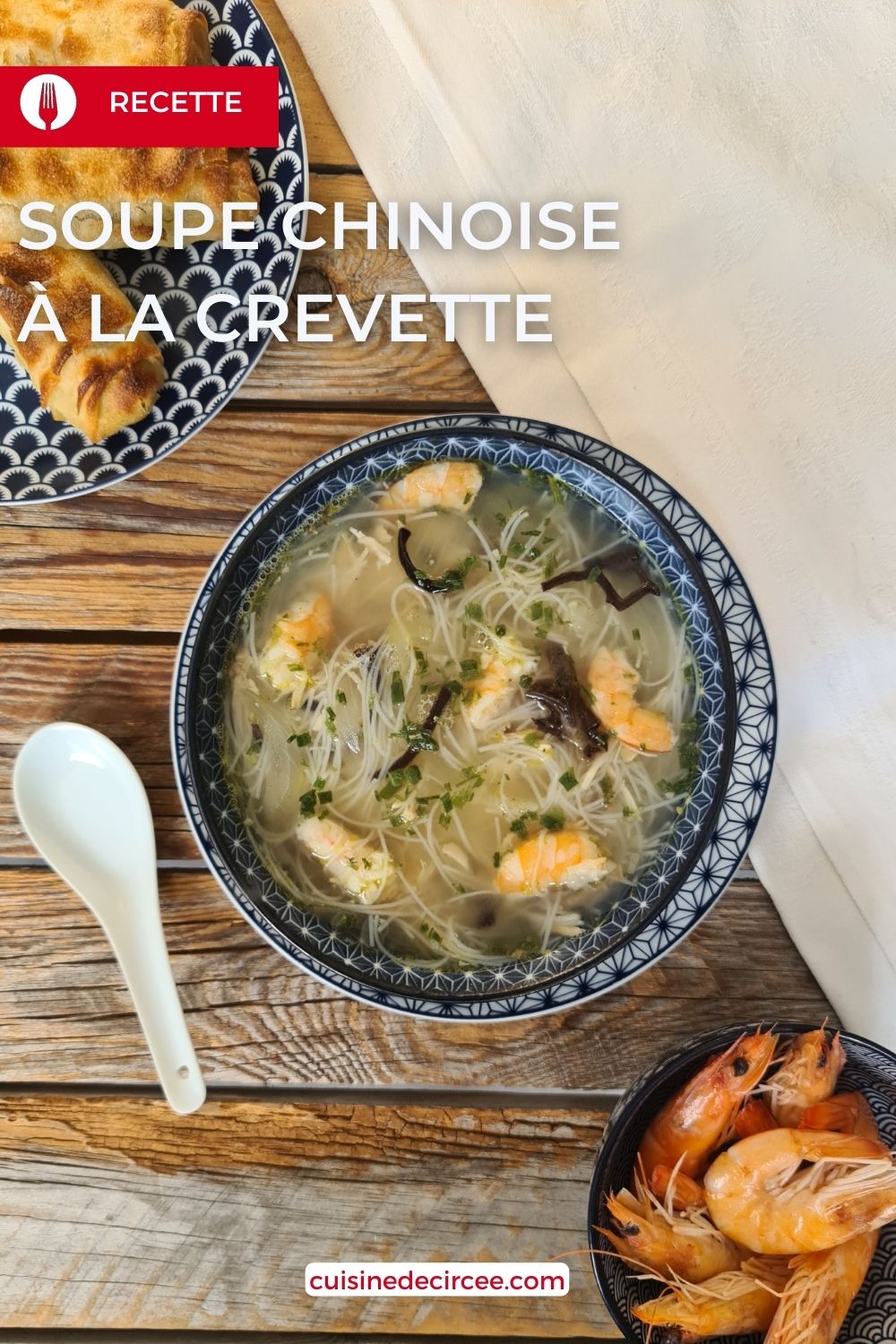 Soupe Chinoise à La Crevette - La Cuisine De Circée